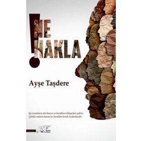 Ne Hakla - Ayşe Taşdere