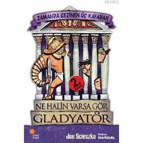 NE HALIN VARSA GÖR ZAMANDA GEZINEN ÜÇ KAFADAR - JON SCIESZKA