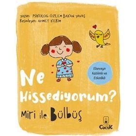 Ne Hissediyorum - Miri ile Bülbüş - Özlem Bakan Yavaş