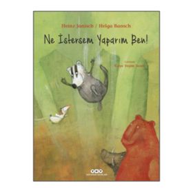 Ne İstersem Yaparım Ben! - Heinz Janisch Helga Bansch