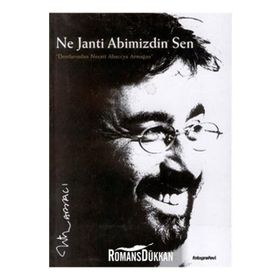 NE JANTI ABIMIZDIN SEN - MERIH AKOĞLU;ALI SELEN