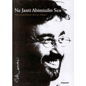 NE JANTI ABIMIZDIN SEN - MERIH AKOĞLU;ALI SELEN