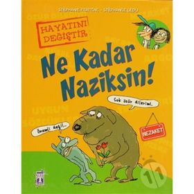 Ne Kadar Naziksin! - Stephane Frattini - Stephanie Ledu