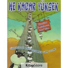 Ne Kadar Yüksek - Yükseklikleri Karşılaştırmanın Tuhaf Yoları - Mark Weakland