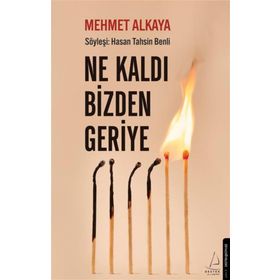 Ne Kaldı Bizden Geriye - Mehmet Alkaya