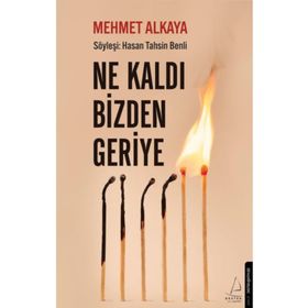 Ne Kaldı Bizden Geriye - Mehmet Alkaya