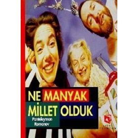 NE MANYAK MILLET OLDUK - PANTELEYMAN ROMANOV
