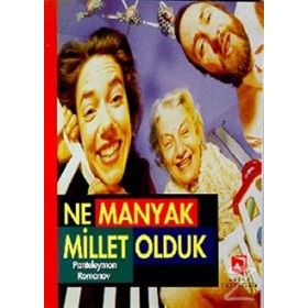 NE MANYAK MILLET OLDUK - PANTELEYMAN ROMANOV