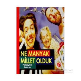 NE MANYAK MILLET OLDUK - PANTELEYMAN ROMANOV