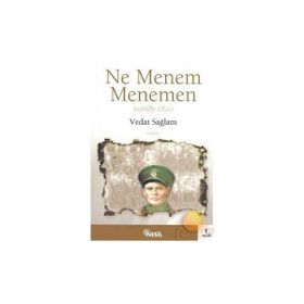 NE MENEM MENEMEN KUBILAY OLAYI - VEDAT SAĞLAM