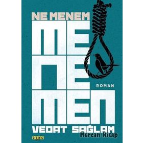 NE MENEM MENEMEN KUBILAY OLAYI - VEDAT SAĞLAM