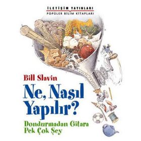 NE, NASIL YAPILIR? DONDURMADAN GITARA PEK ÇOK ŞEY - BILL SLAVIN-JIM SLAVIN