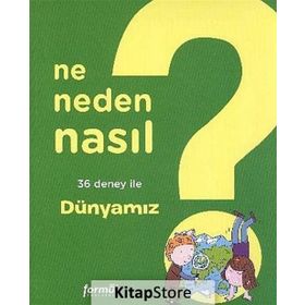NE NEDEN NASIL 3 - DÜNYAMIZ - PHILIPPE NESSMANN