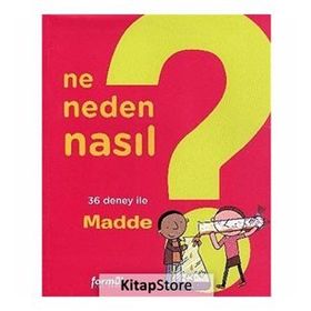 NE NEDEN NASIL - MADDE - KOLEKTIF
