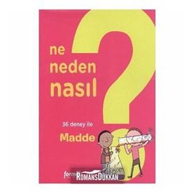 NE NEDEN NASIL - MADDE - KOLEKTIF