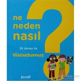 NE NEDEN NASIL - VÜCUDUMUZ - PHILIPPE NESSMANN