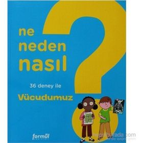 NE NEDEN NASIL - VÜCUDUMUZ - PHILIPPE NESSMANN
