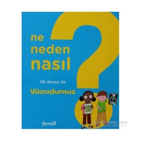 NE NEDEN NASIL - VÜCUDUMUZ - PHILIPPE NESSMANN