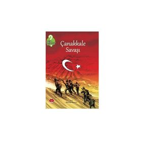 Ne Nedir Serisi Çanakkale Savaşı - Nevzat Basım