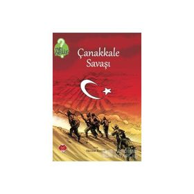 Ne Nedir Serisi Çanakkale Savaşı - Nevzat Basım
