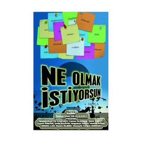 Ne Olmak İstiyorsun - Baybarshan Ali Kazancı