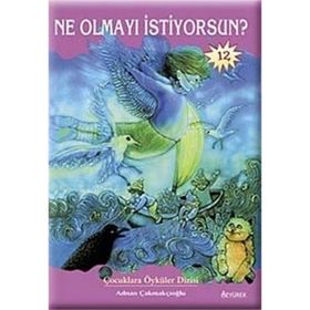 NE OLMAYI İSTİYORSUN? - ADNAN ÇAKMAKÇIOĞLU