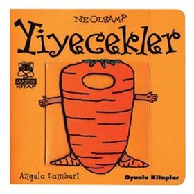 NE OLSAM: YIYECEKLER - ANGELA LAMBERT