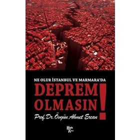 Ne Olur İstanbul ve Marmara'da Deprem Olmasın Halk Kitabevi