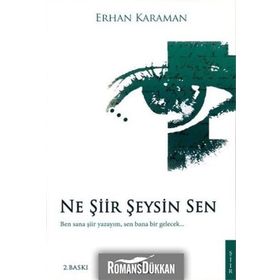 Ne Şiir Şeysin Sen - Erhan Karaman