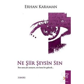 Ne Şiir Şeysin Sen - Erhan Karaman