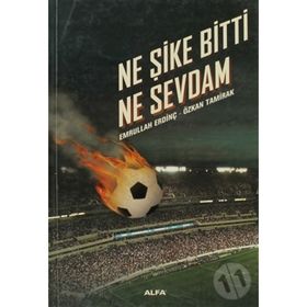 NE ŞİKE BITTI NE SEVDAM - EMRULLAH ERDİNÇ;ÖZKAN TAMIRAK