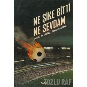 NE ŞİKE BITTI NE SEVDAM - EMRULLAH ERDİNÇ;ÖZKAN TAMIRAK