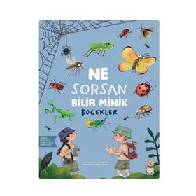 Ne Sorsan Bilir Minik Böcekler Sincap Kitap