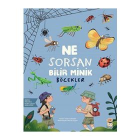 Ne Sorsan Bilir Minik Böcekler Sincap Kitap