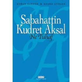 Ne Tuhaf - Sabahattin Kudret Aksal