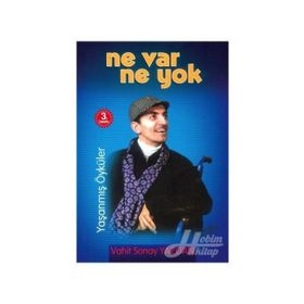 Ne Var Ne Yok - Vahit Sonay Yazgan