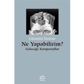 Ne Yapabilirim? / Gündüz Vassaf