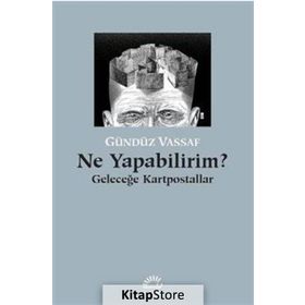 Ne Yapabilirim? / Gündüz Vassaf