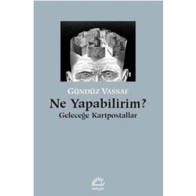 Ne Yapabilirim? / Gündüz Vassaf