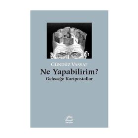 Ne Yapabilirim? / Gündüz Vassaf
