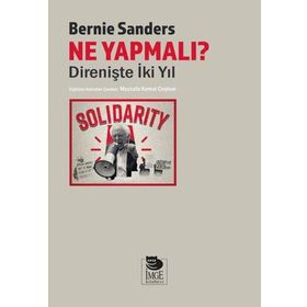 Ne Yapmalı Direnişte İki Yıl - Bernie Sanders