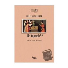 Ne Yapmalı? - Louis Althusser