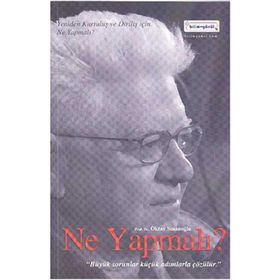 Ne Yapmalı? - Oktay Sinanoğlu