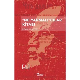 Ne Yapmalıcılar Kitabı - Kemal Okuyan