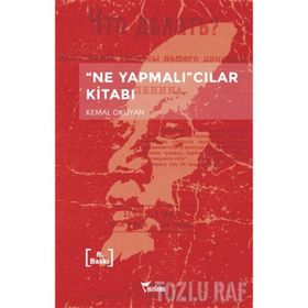 Ne Yapmalıcılar Kitabı - Kemal Okuyan