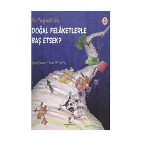 NE YAPSAK DA DOĞAL FELAKETLERLE BAŞ ETSEK? - JOSEP PALAU