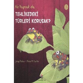NE YAPSAK DA TEHLIKEDEKI TÜRLERI KORUSAK - JOSEP PALAU