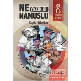 Ne Yazık Ki Namuslu - Suphi Tekniker