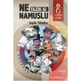 Ne Yazık Ki Namuslu - Suphi Tekniker