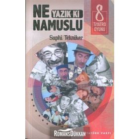 Ne Yazık Ki Namuslu - Suphi Tekniker